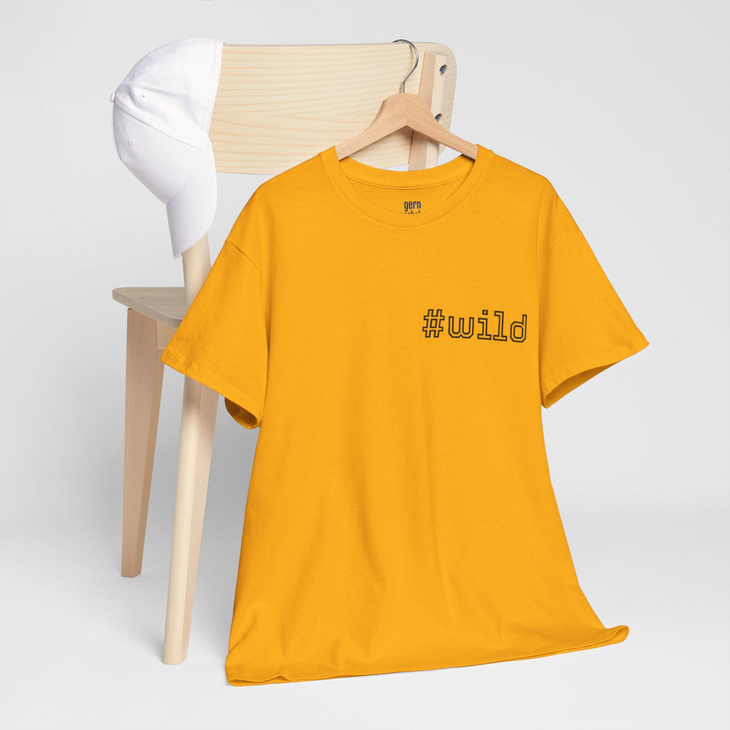 Unisex schweres Baumwoll-T-Shirt #wild