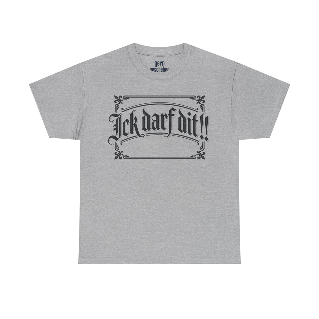 T-Shirt – „Ick darf dit!!“ Vintage Rahmen T-Shirt
