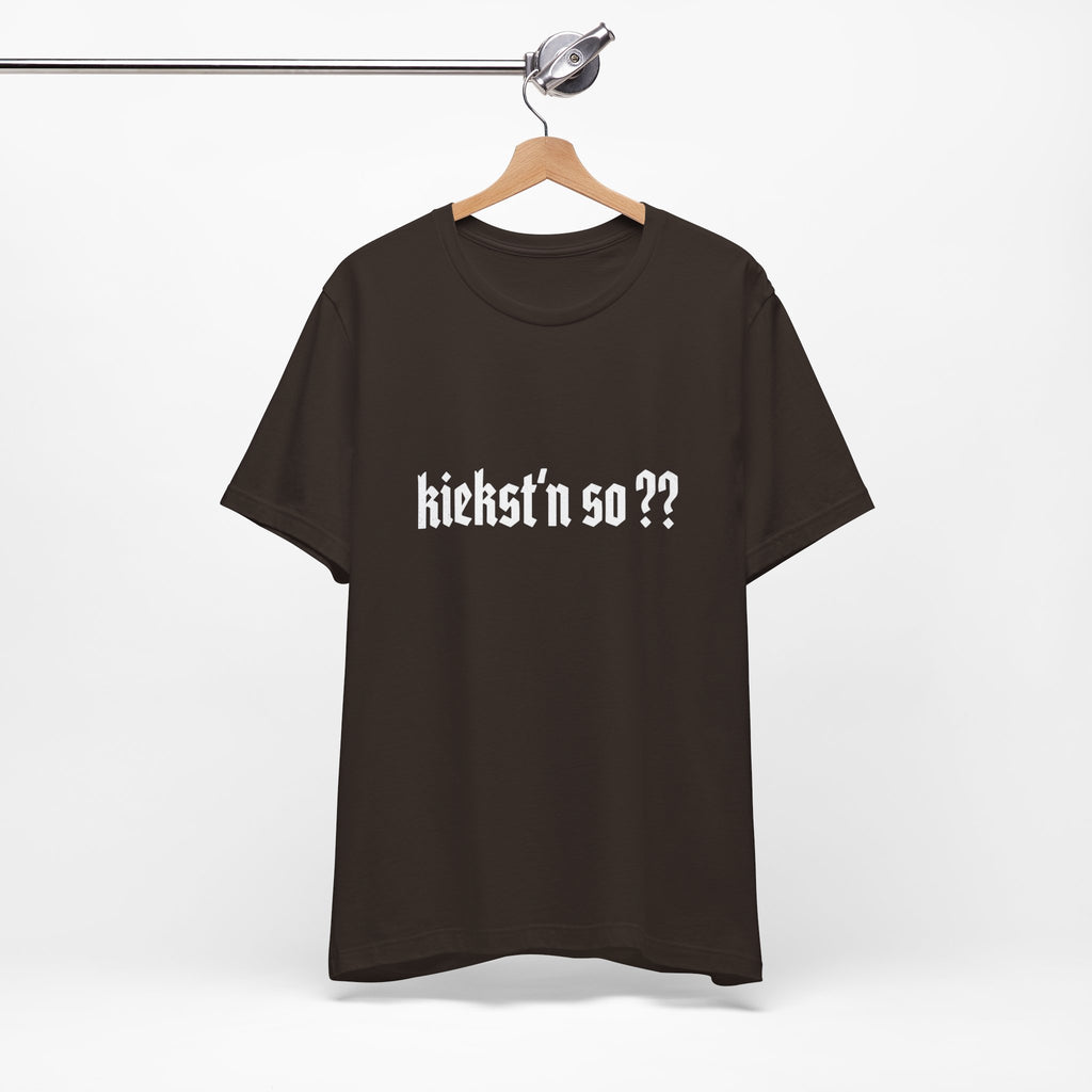 kiekst‘n so?? Jersey Unisex T-Shirt