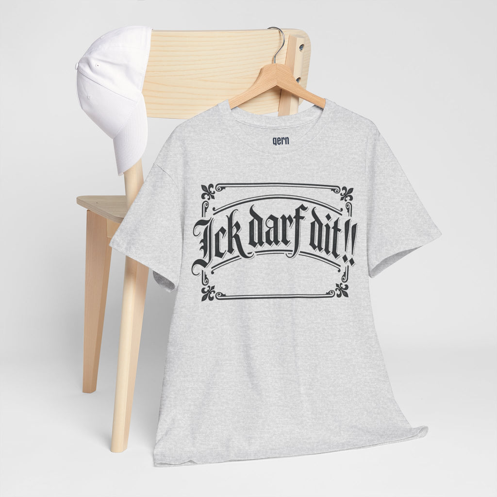 T-Shirt – „Ick darf dit!!“ Vintage Rahmen T-Shirt