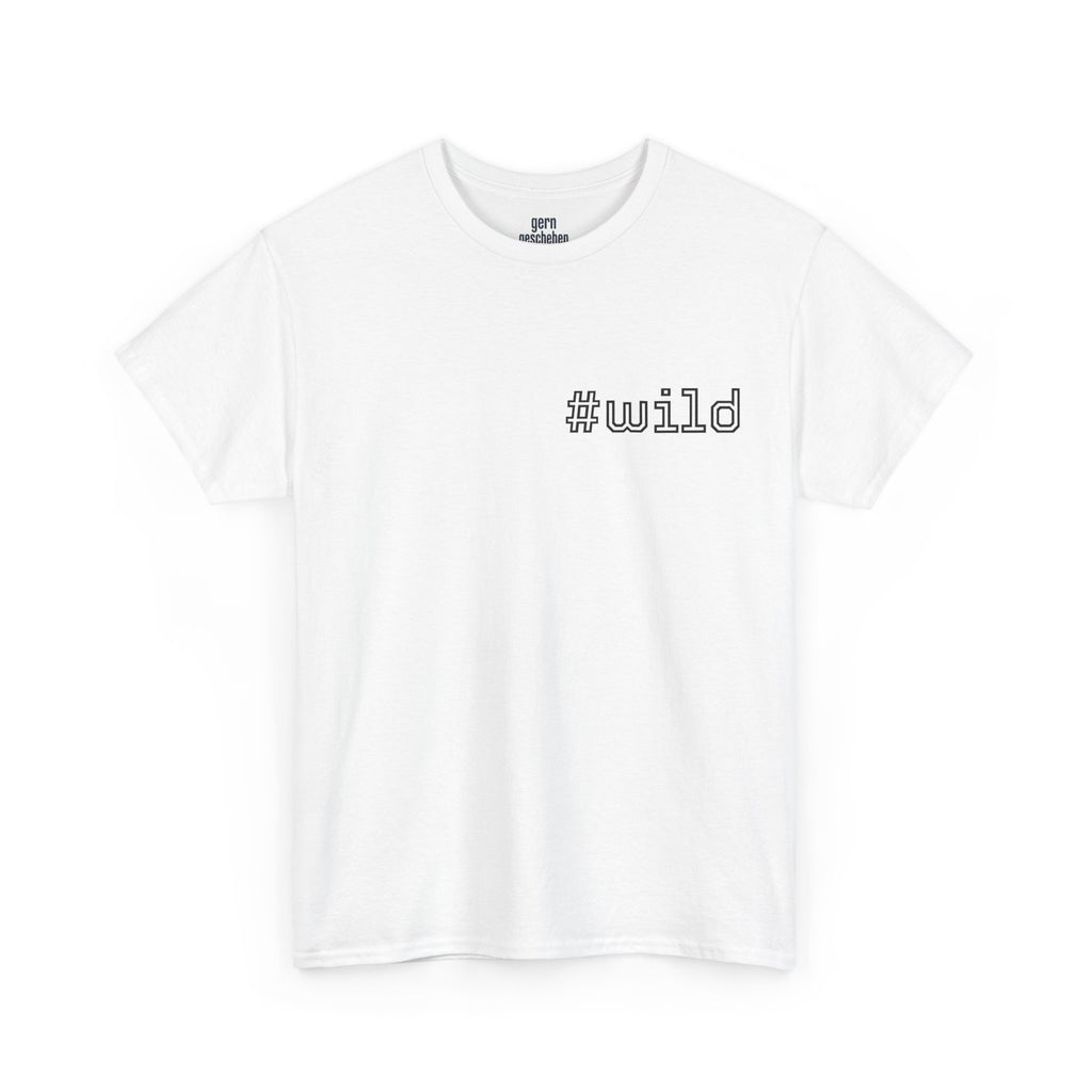 Unisex schweres Baumwoll-T-Shirt #wild