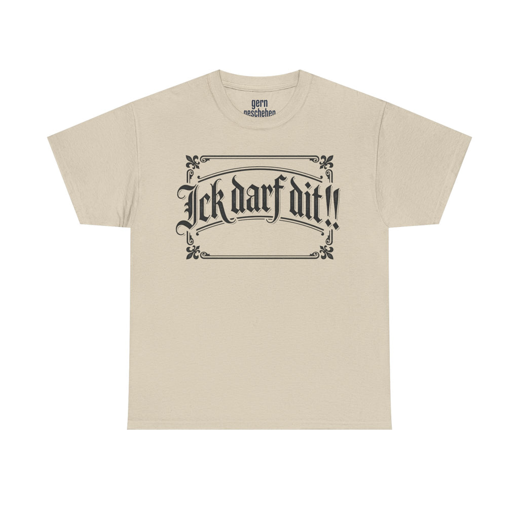 T-Shirt – „Ick darf dit!!“ Vintage Rahmen T-Shirt