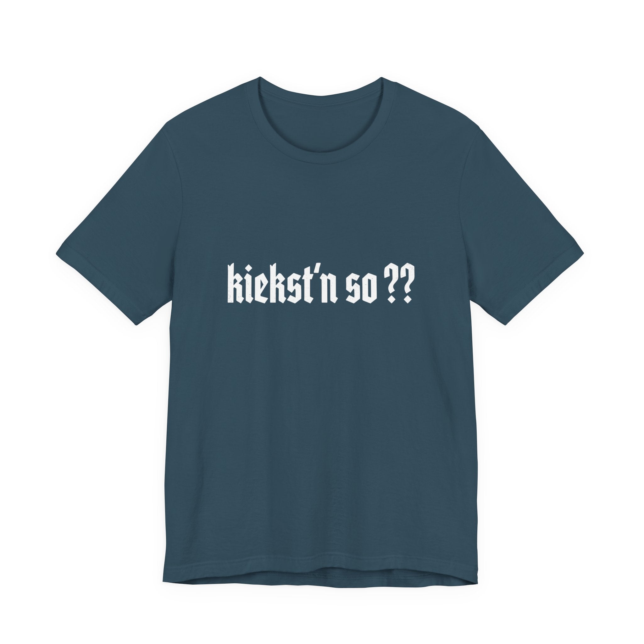 kiekst‘n so?? Jersey Unisex T-Shirt