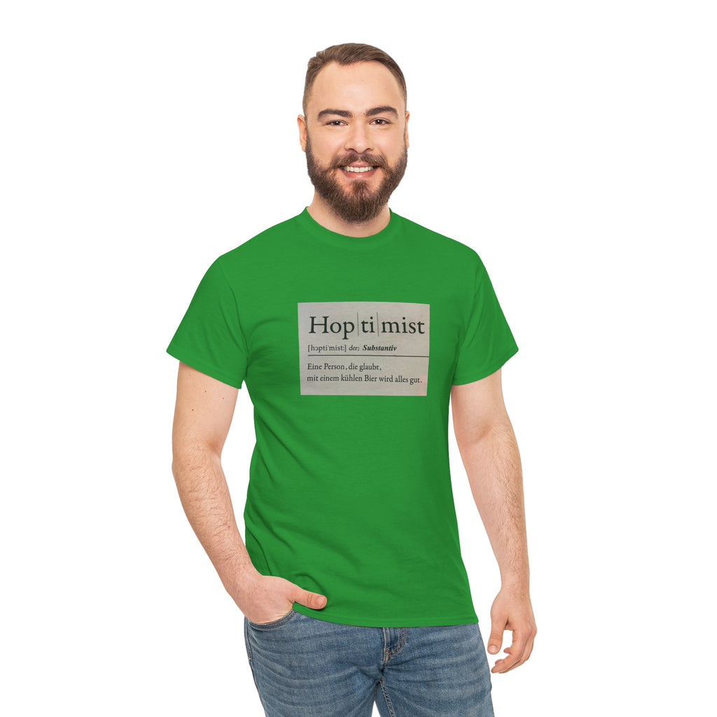Hop ti mist Vintage Text Tee — Minimal German Phrase Shirt