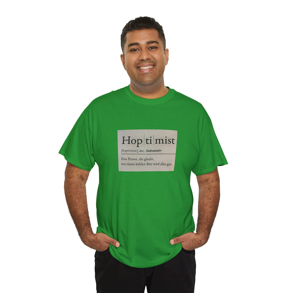Hop ti mist Vintage Text Tee — Minimal German Phrase Shirt