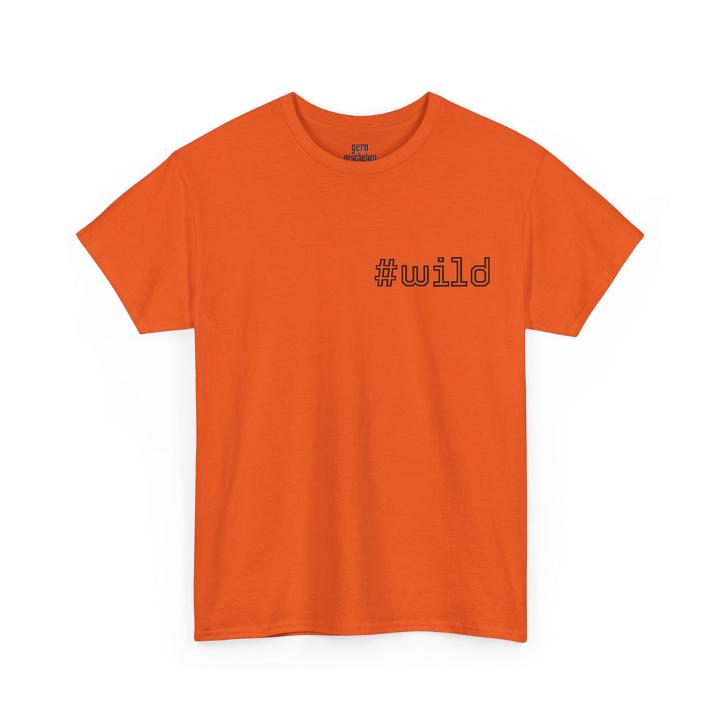 Unisex schweres Baumwoll-T-Shirt #wild
