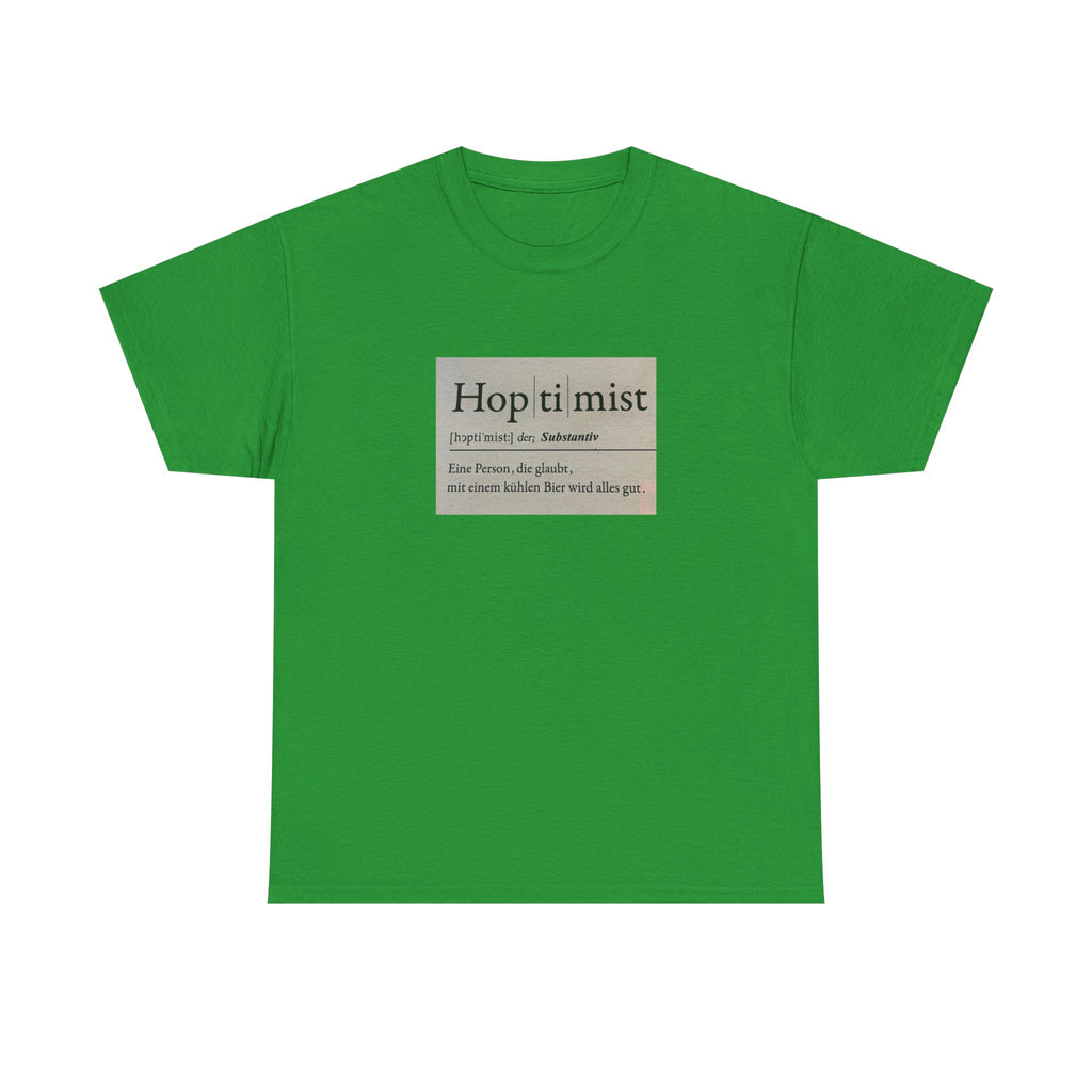 Hop ti mist Vintage Text Tee — Minimal German Phrase Shirt