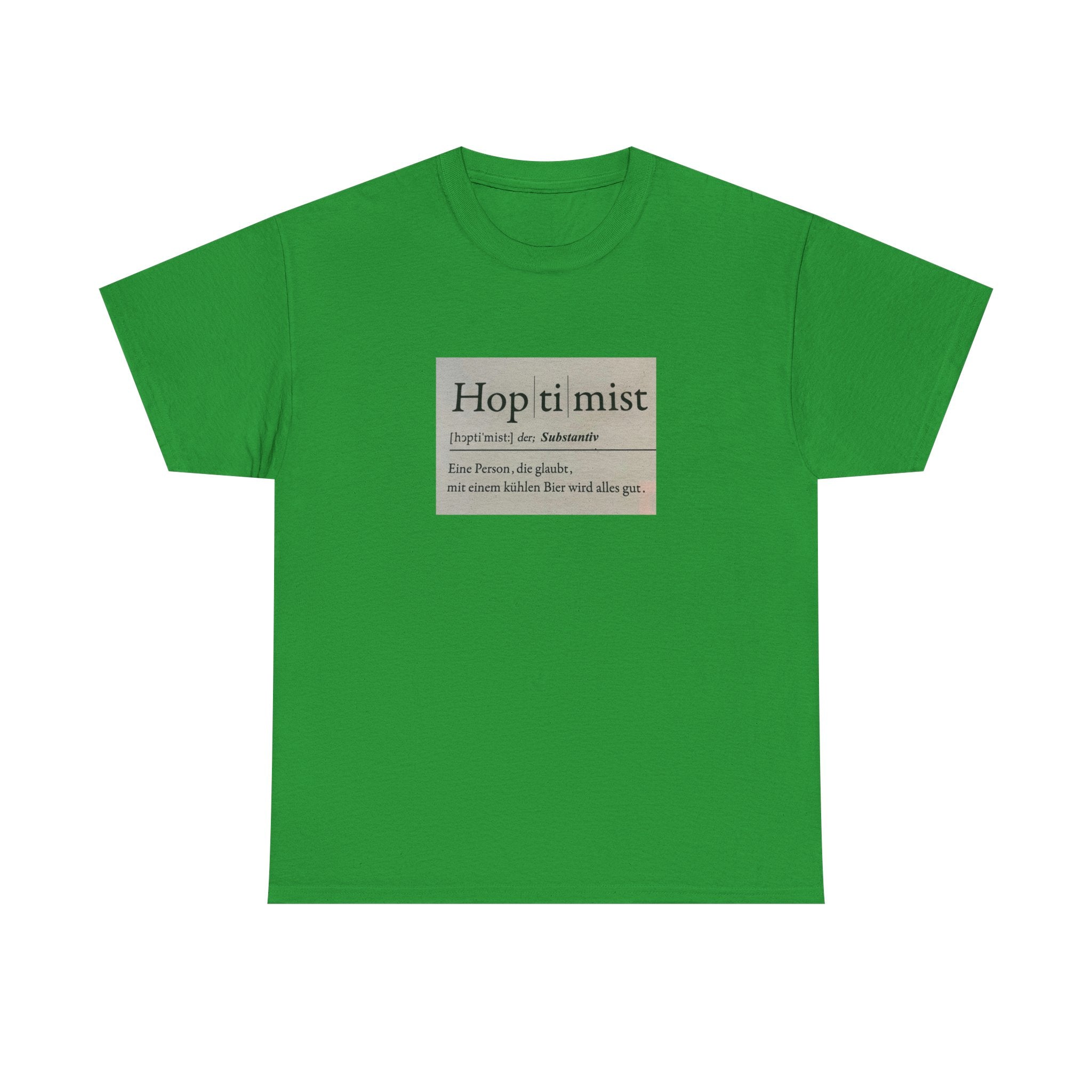 Hop ti mist Vintage Text Tee — Minimal German Phrase Shirt
