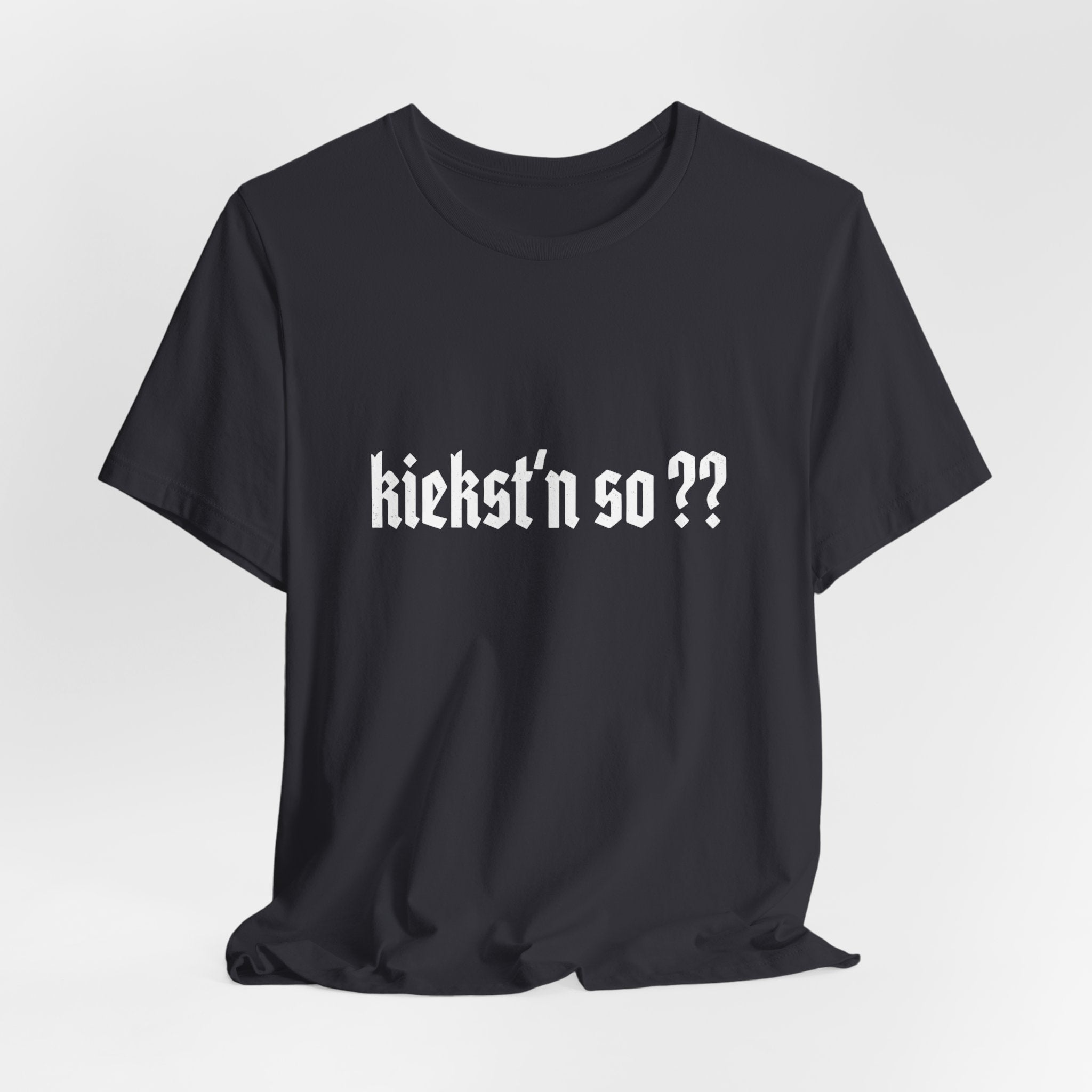 kiekst‘n so?? Jersey Unisex T-Shirt