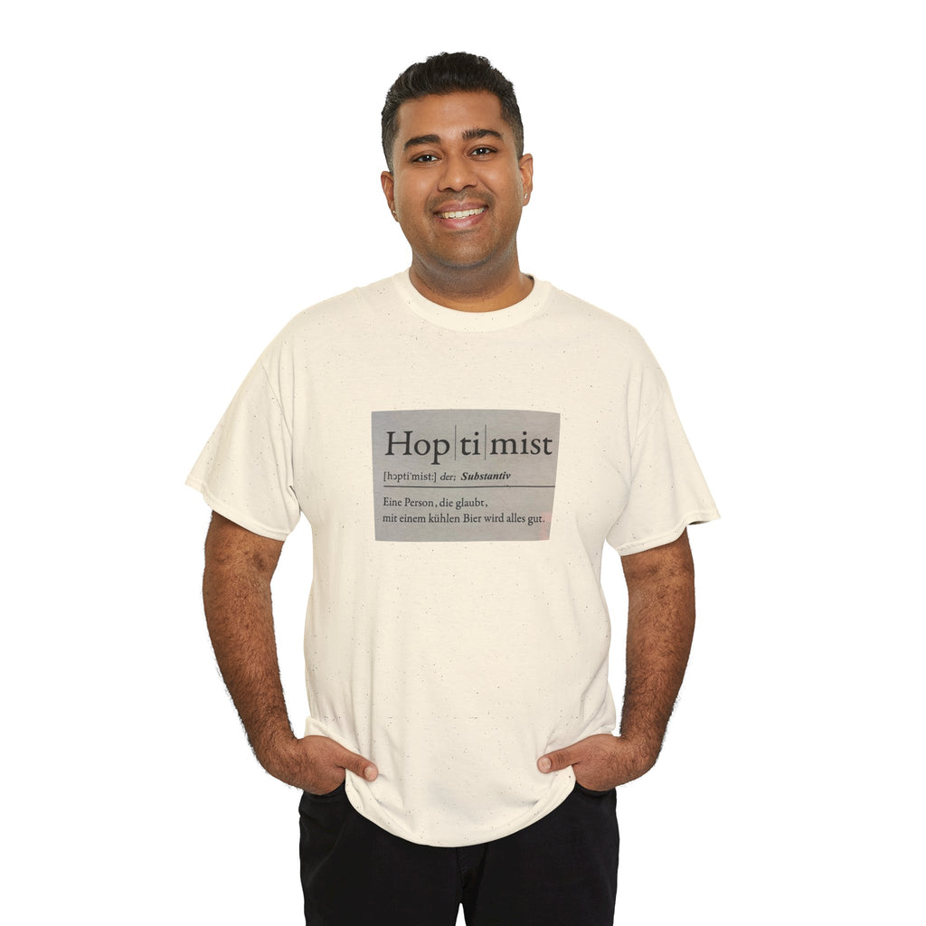 Hop ti mist Vintage Text Tee — Minimal German Phrase Shirt