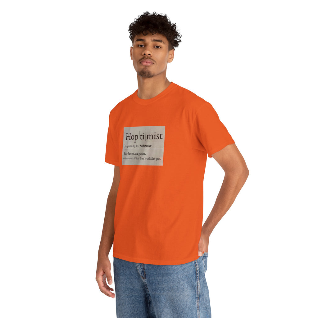 Hop ti mist Vintage Text Tee — Minimal German Phrase Shirt