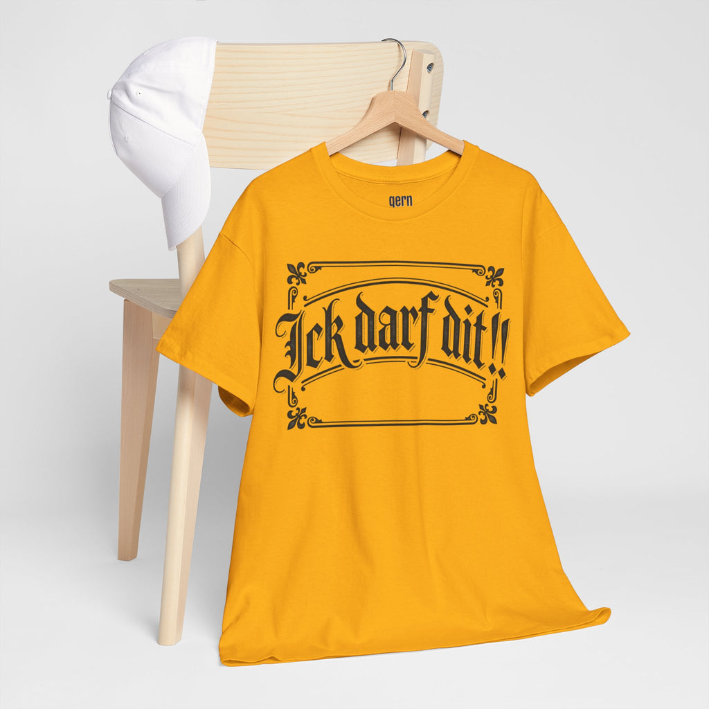 T-Shirt – „Ick darf dit!!“ Vintage Rahmen T-Shirt