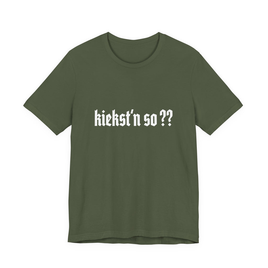 kiekst‘n so?? Jersey Unisex T-Shirt