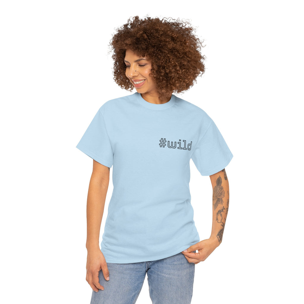 Unisex schweres Baumwoll-T-Shirt #wild