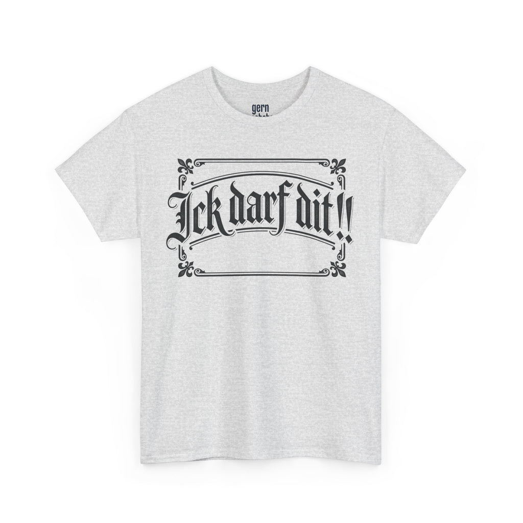 T-Shirt – „Ick darf dit!!“ Vintage Rahmen T-Shirt