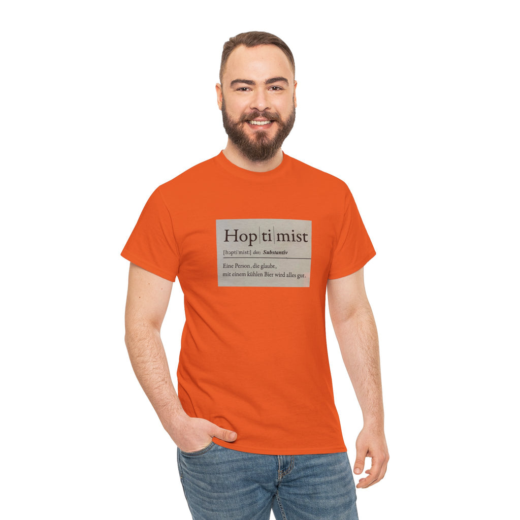 Hop ti mist Vintage Text Tee — Minimal German Phrase Shirt