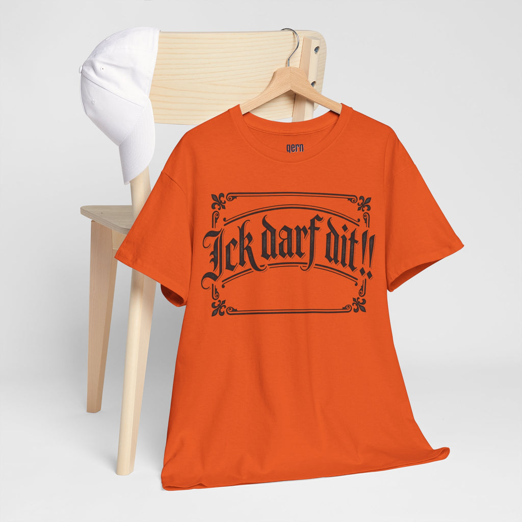 T-Shirt – „Ick darf dit!!“ Vintage Rahmen T-Shirt