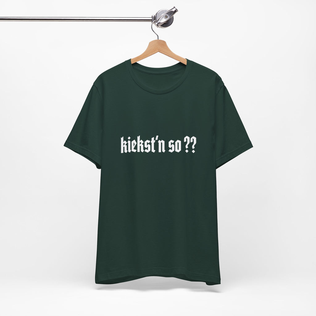 kiekst‘n so?? Jersey Unisex T-Shirt