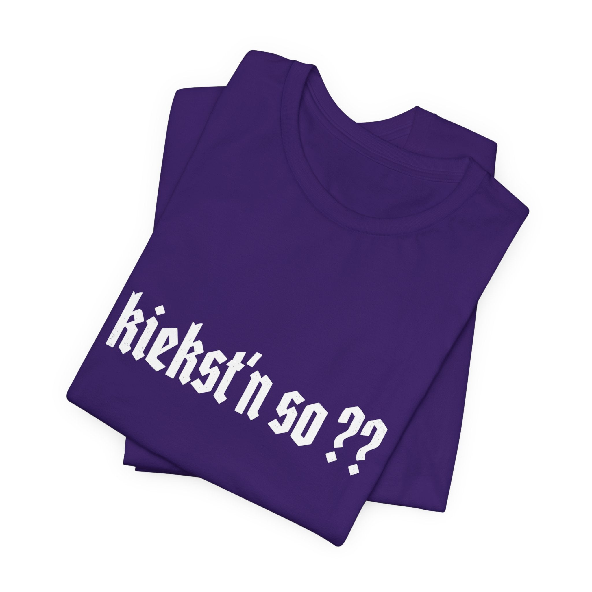 kiekst‘n so?? Jersey Unisex T-Shirt