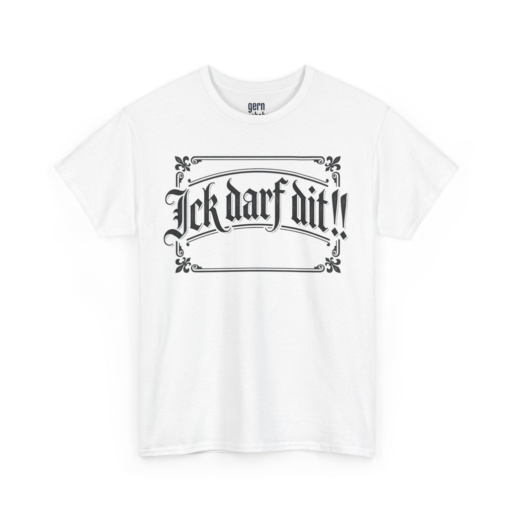 T-Shirt – „Ick darf dit!!“ Vintage Rahmen T-Shirt