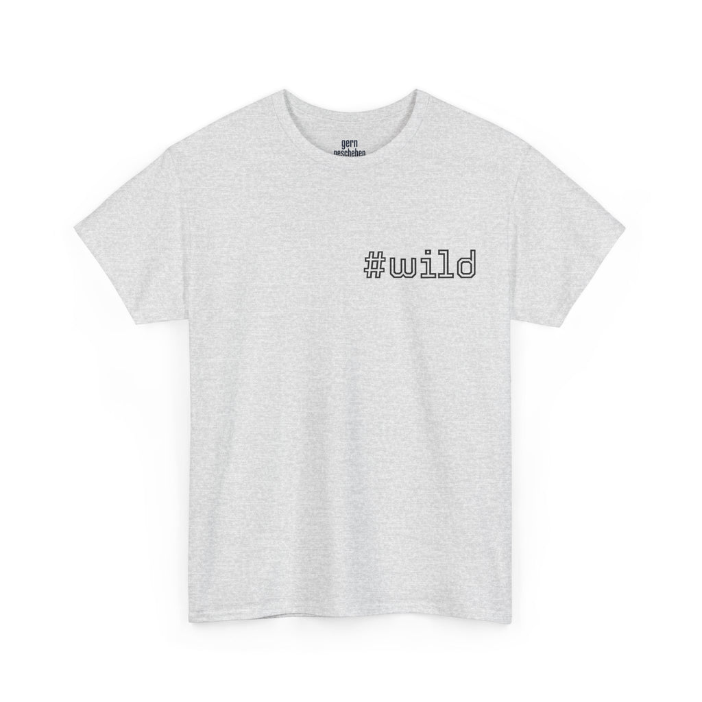 Unisex schweres Baumwoll-T-Shirt #wild