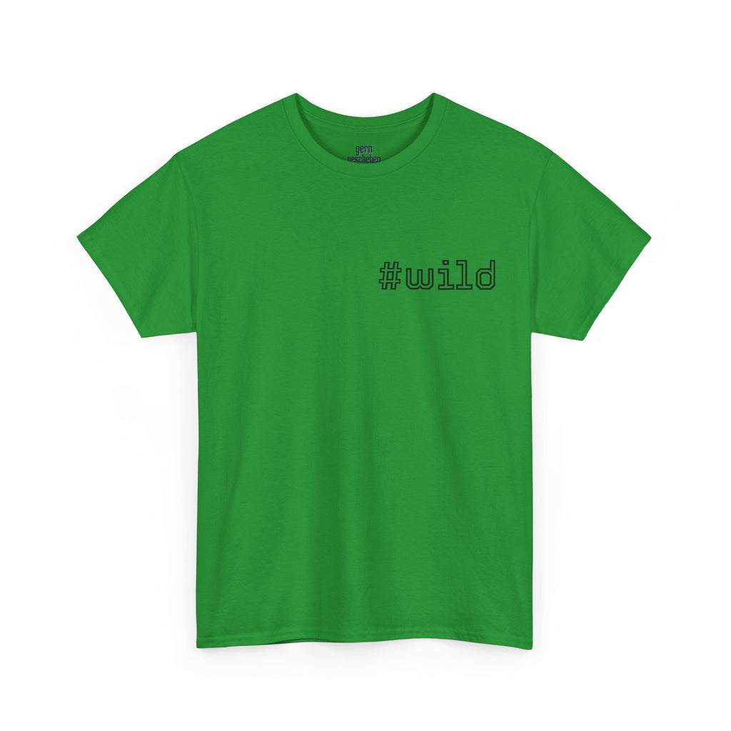 Unisex schweres Baumwoll-T-Shirt #wild