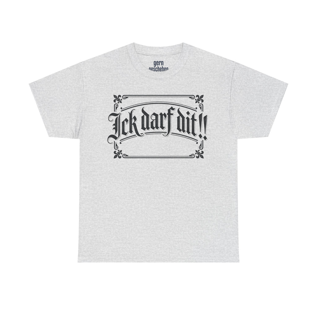 T-Shirt – „Ick darf dit!!“ Vintage Rahmen T-Shirt