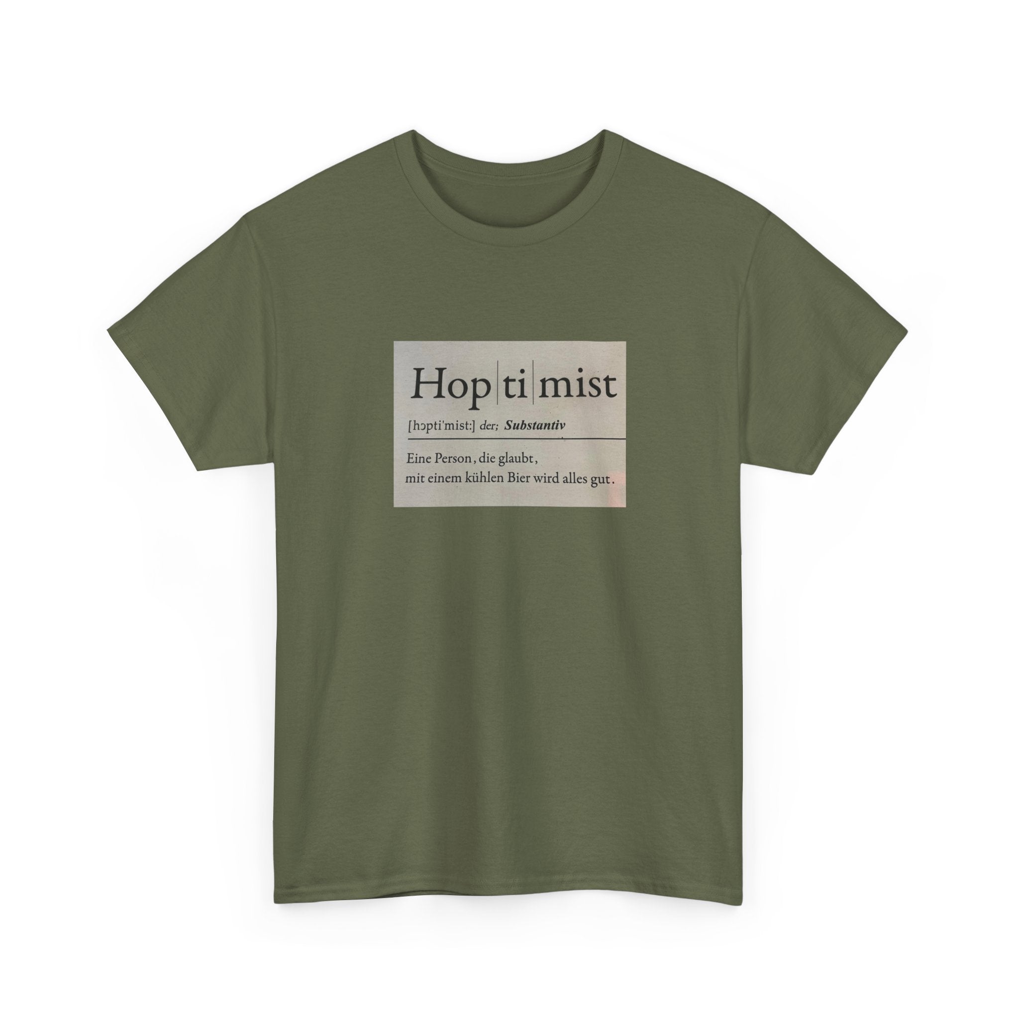 Hop ti mist Vintage Text Tee — Minimal German Phrase Shirt