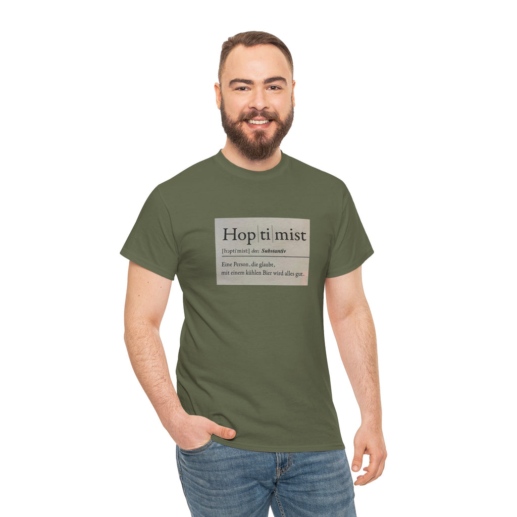 Hop ti mist Vintage Text Tee — Minimal German Phrase Shirt