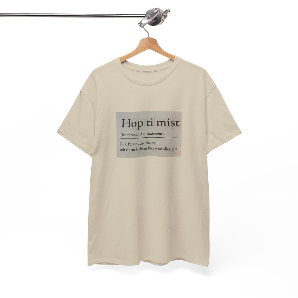 Hop ti mist Vintage Text Tee — Minimal German Phrase Shirt