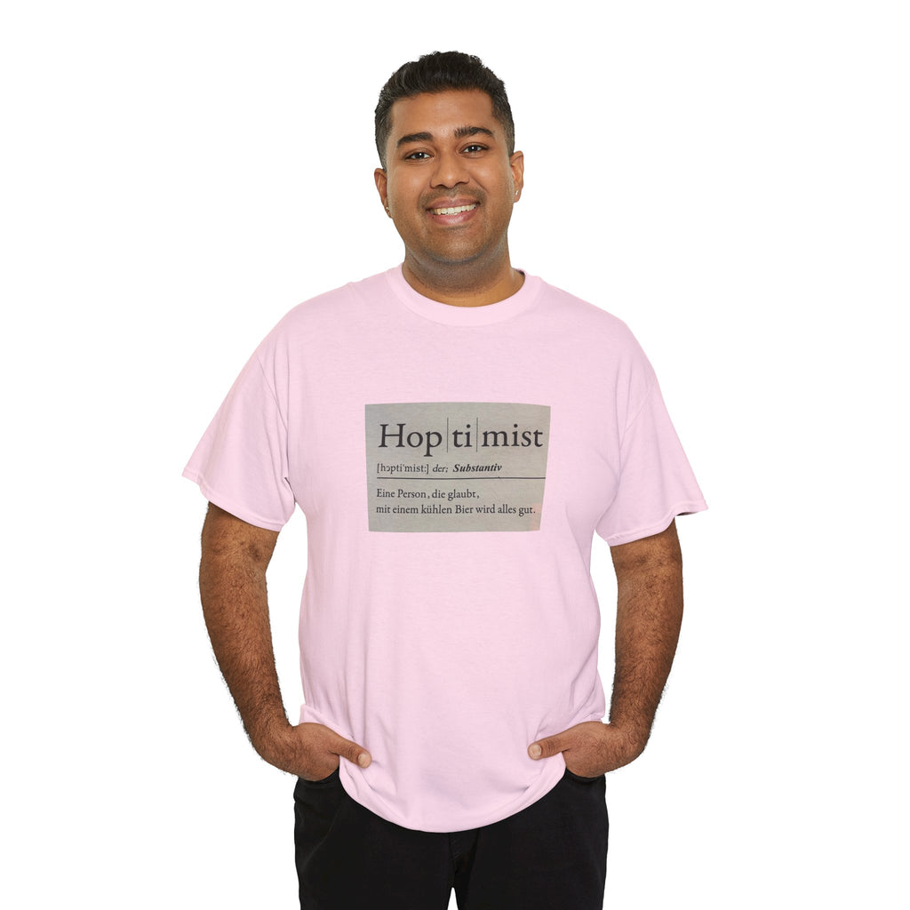 Hop ti mist Vintage Text Tee — Minimal German Phrase Shirt