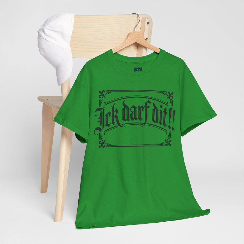 T-Shirt – „Ick darf dit!!“ Vintage Rahmen T-Shirt