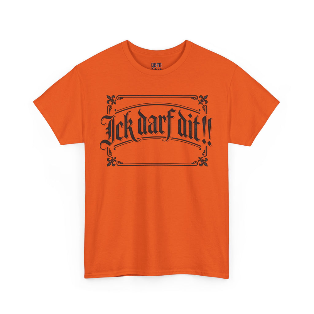 T-Shirt – „Ick darf dit!!“ Vintage Rahmen T-Shirt