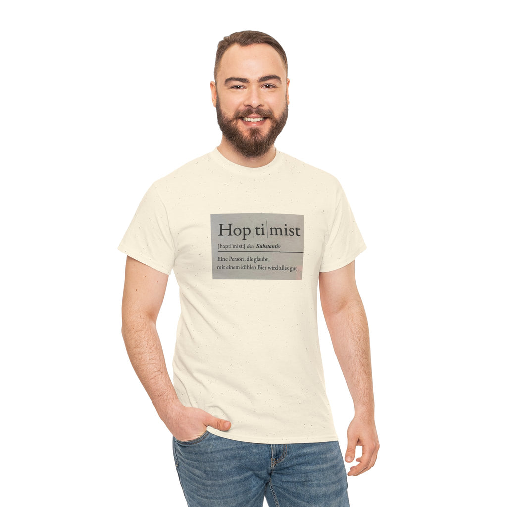 Hop ti mist Vintage Text Tee — Minimal German Phrase Shirt