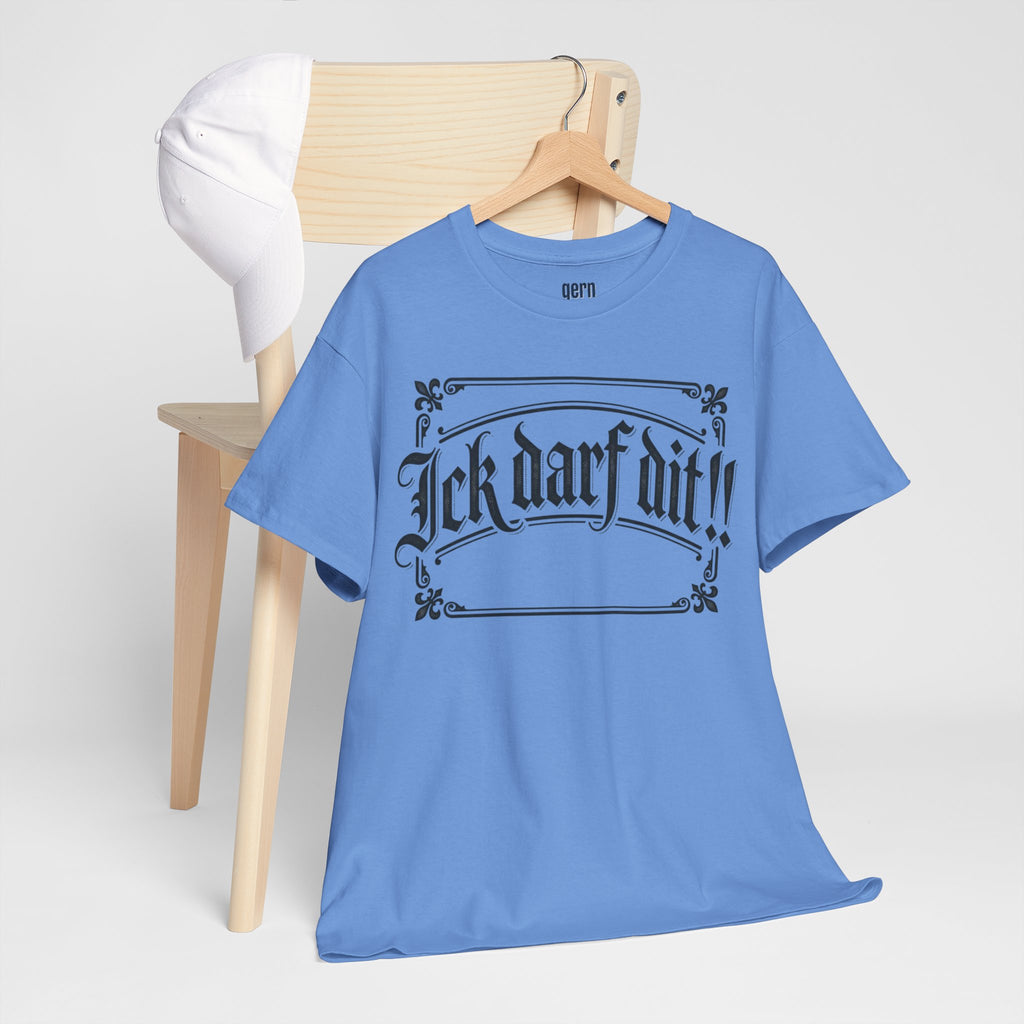 T-Shirt – „Ick darf dit!!“ Vintage Rahmen T-Shirt