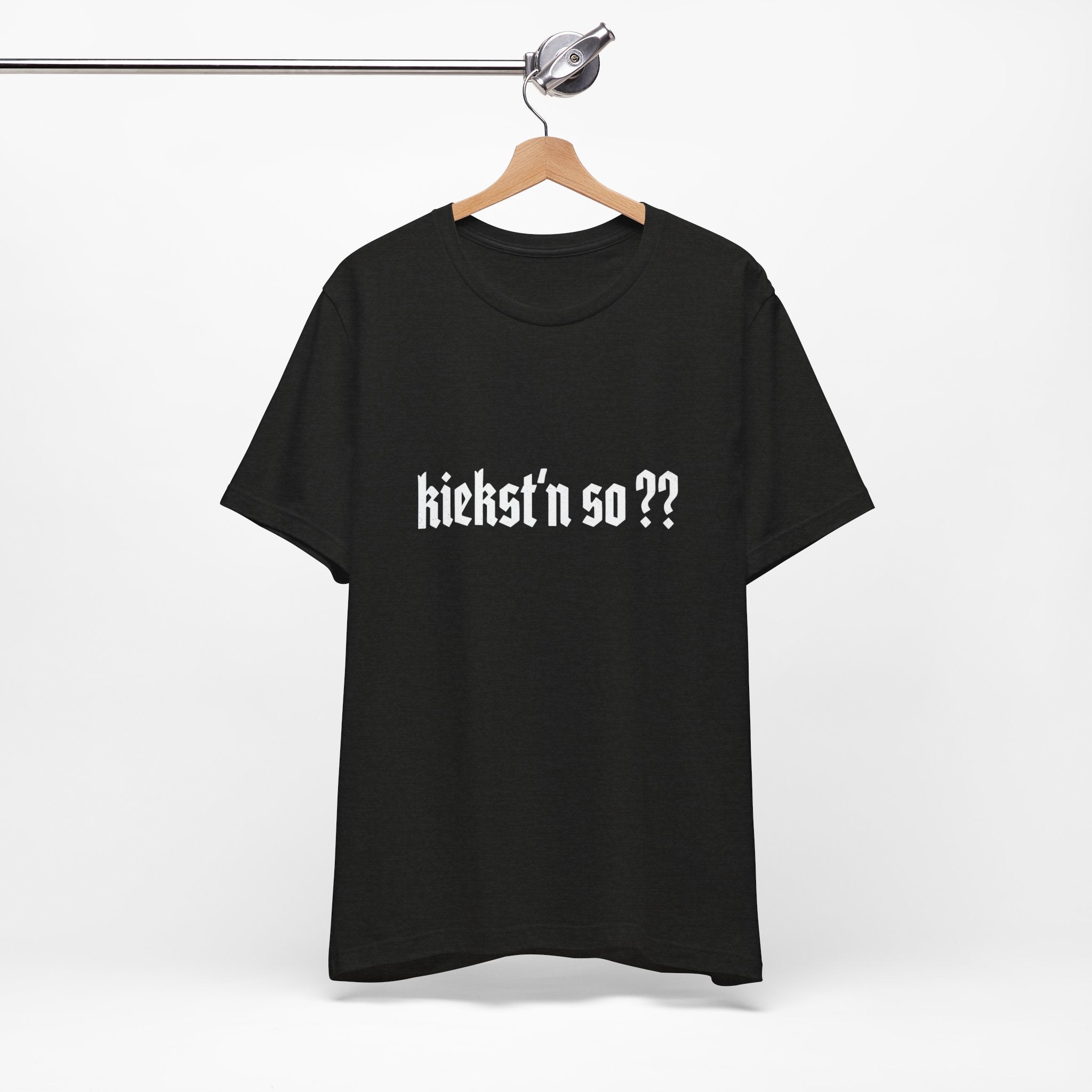 kiekst‘n so?? Jersey Unisex T-Shirt