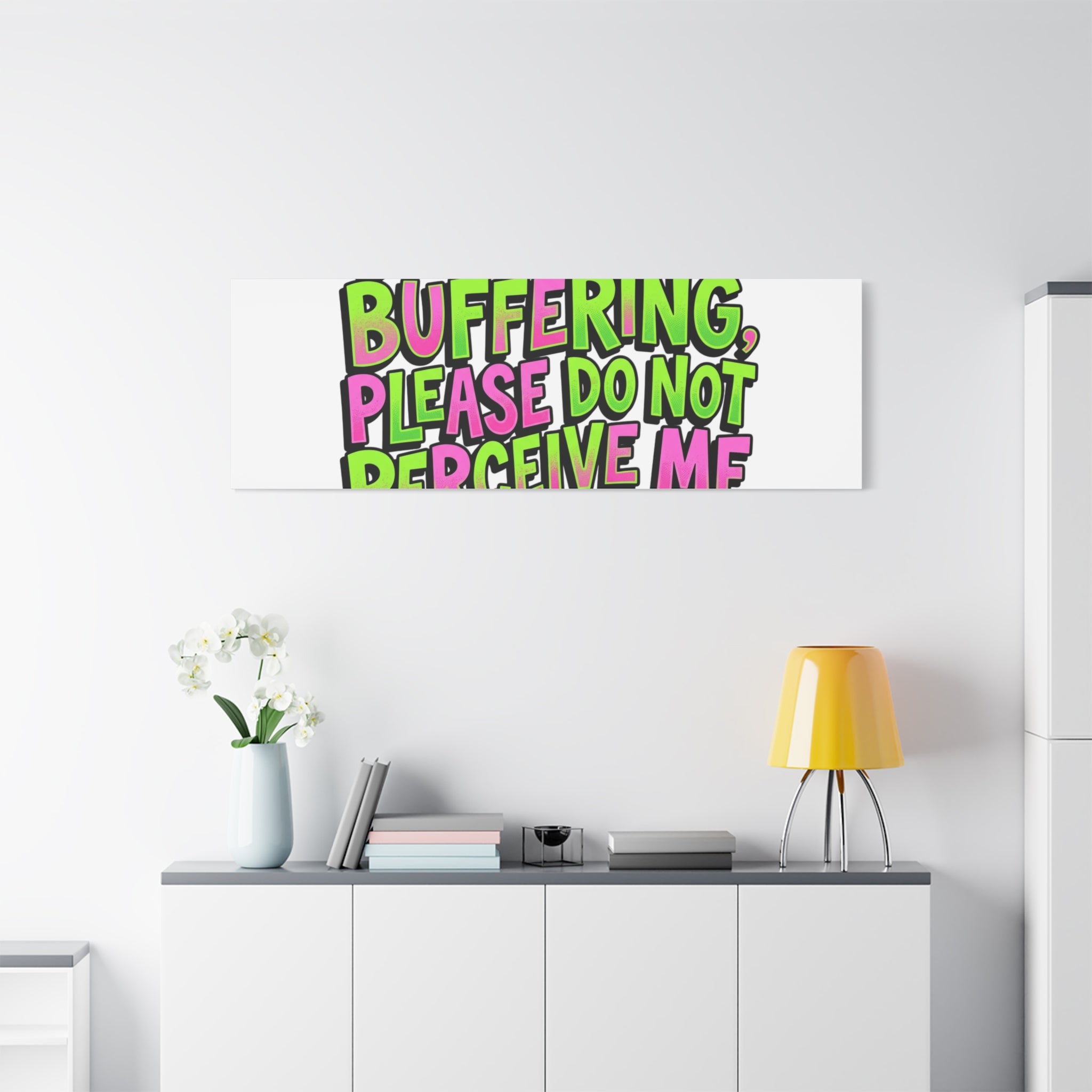 Currently Buffering Quote Canvas | meme-core, cringe-core wall art