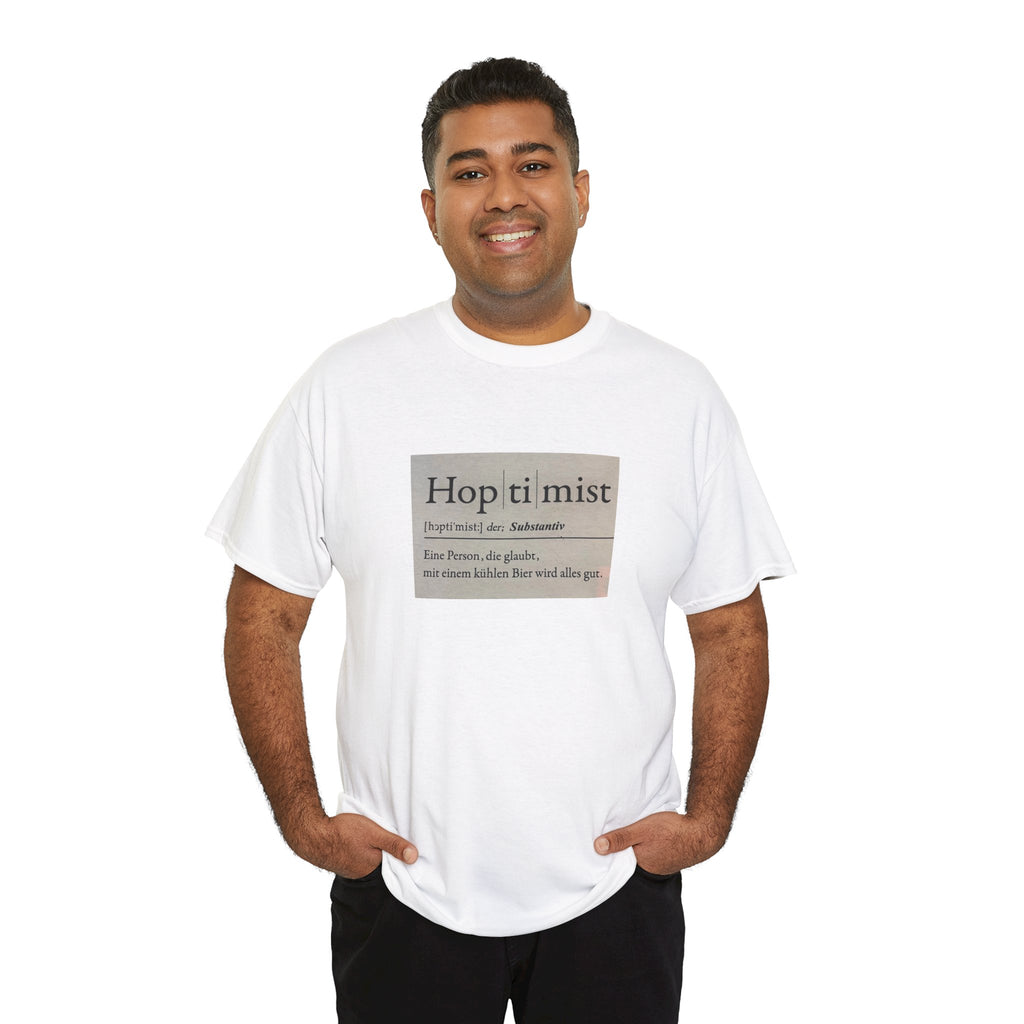 Hop ti mist Vintage Text Tee — Minimal German Phrase Shirt