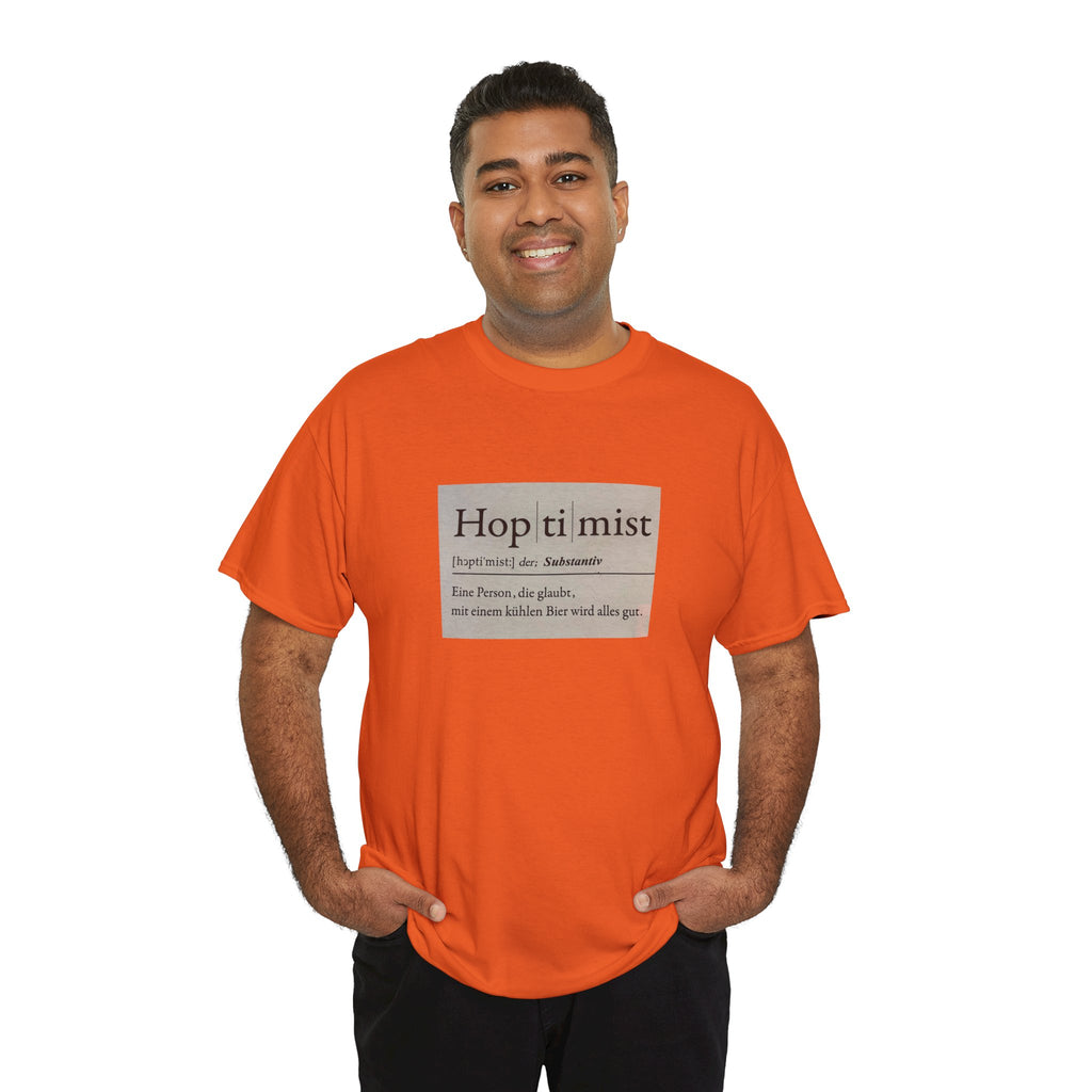 Hop ti mist Vintage Text Tee — Minimal German Phrase Shirt