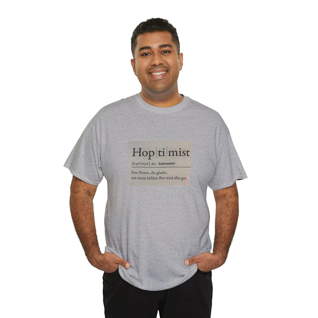 Hop ti mist Vintage Text Tee — Minimal German Phrase Shirt