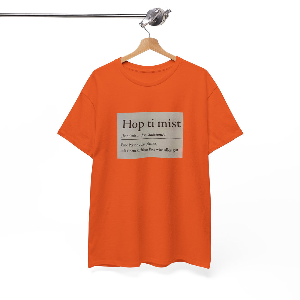 Hop ti mist Vintage Text Tee — Minimal German Phrase Shirt