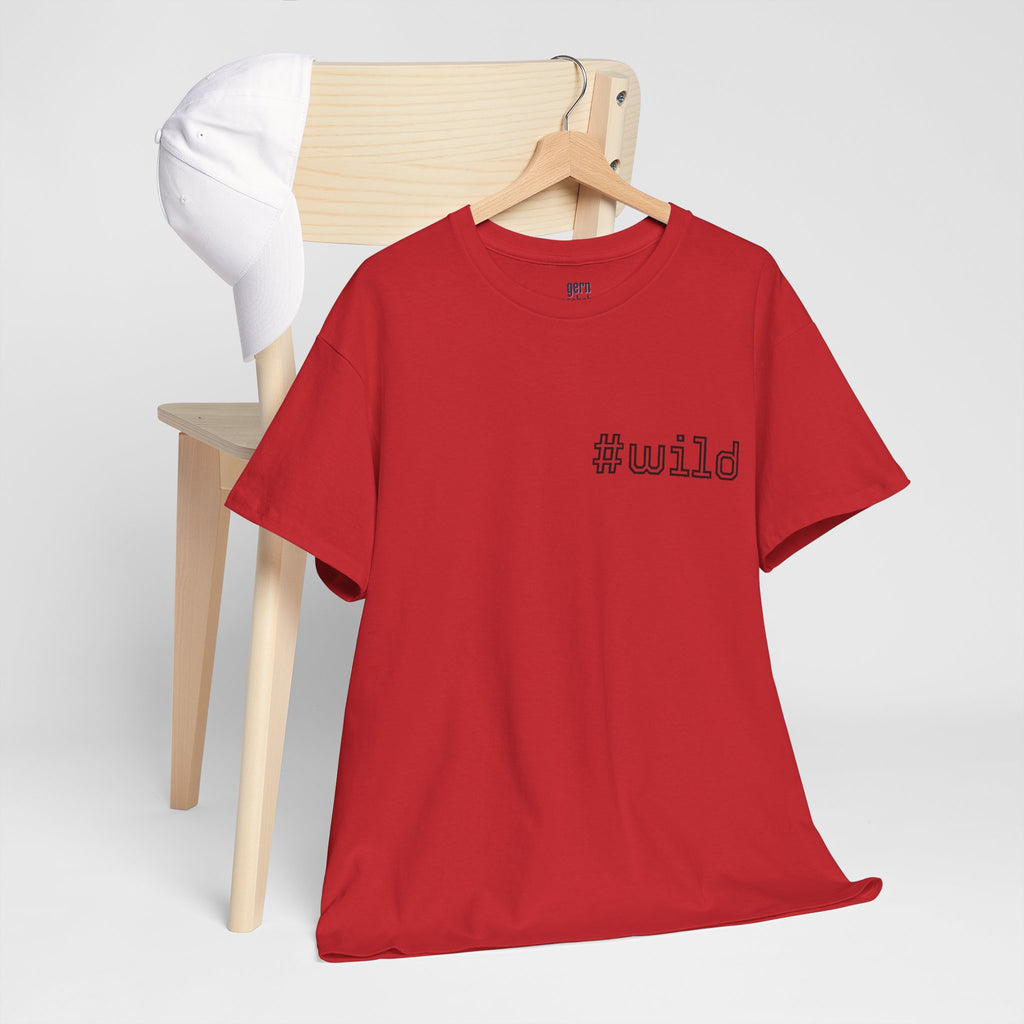Unisex schweres Baumwoll-T-Shirt #wild