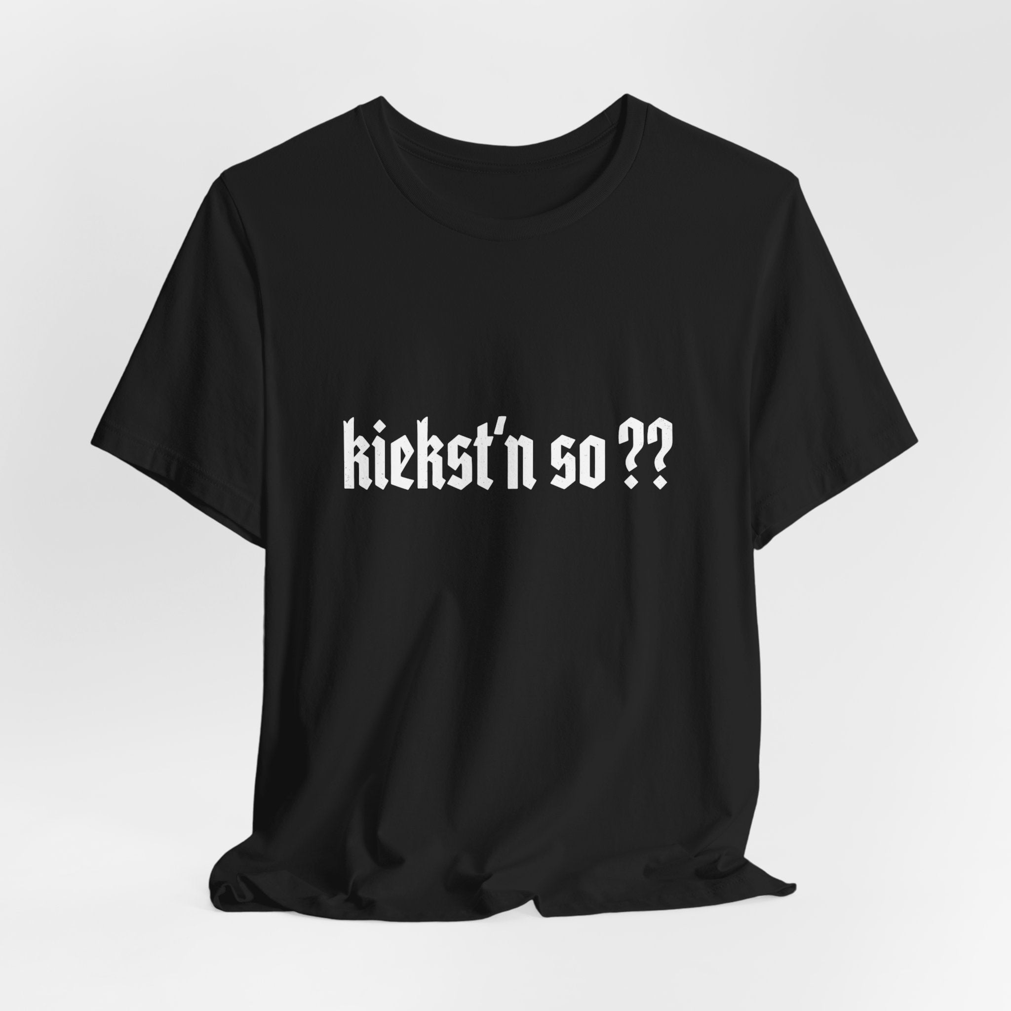 kiekst‘n so?? Jersey Unisex T-Shirt