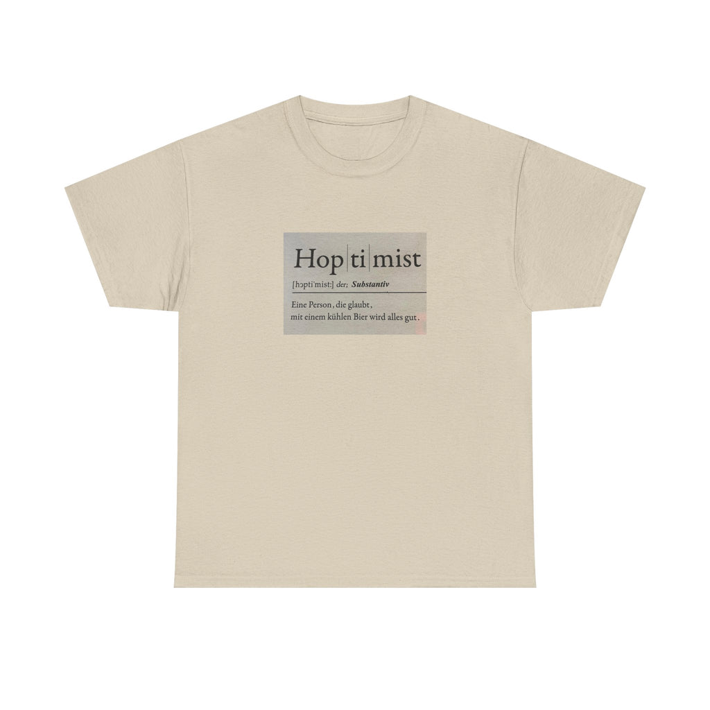 Hop ti mist Vintage Text Tee — Minimal German Phrase Shirt