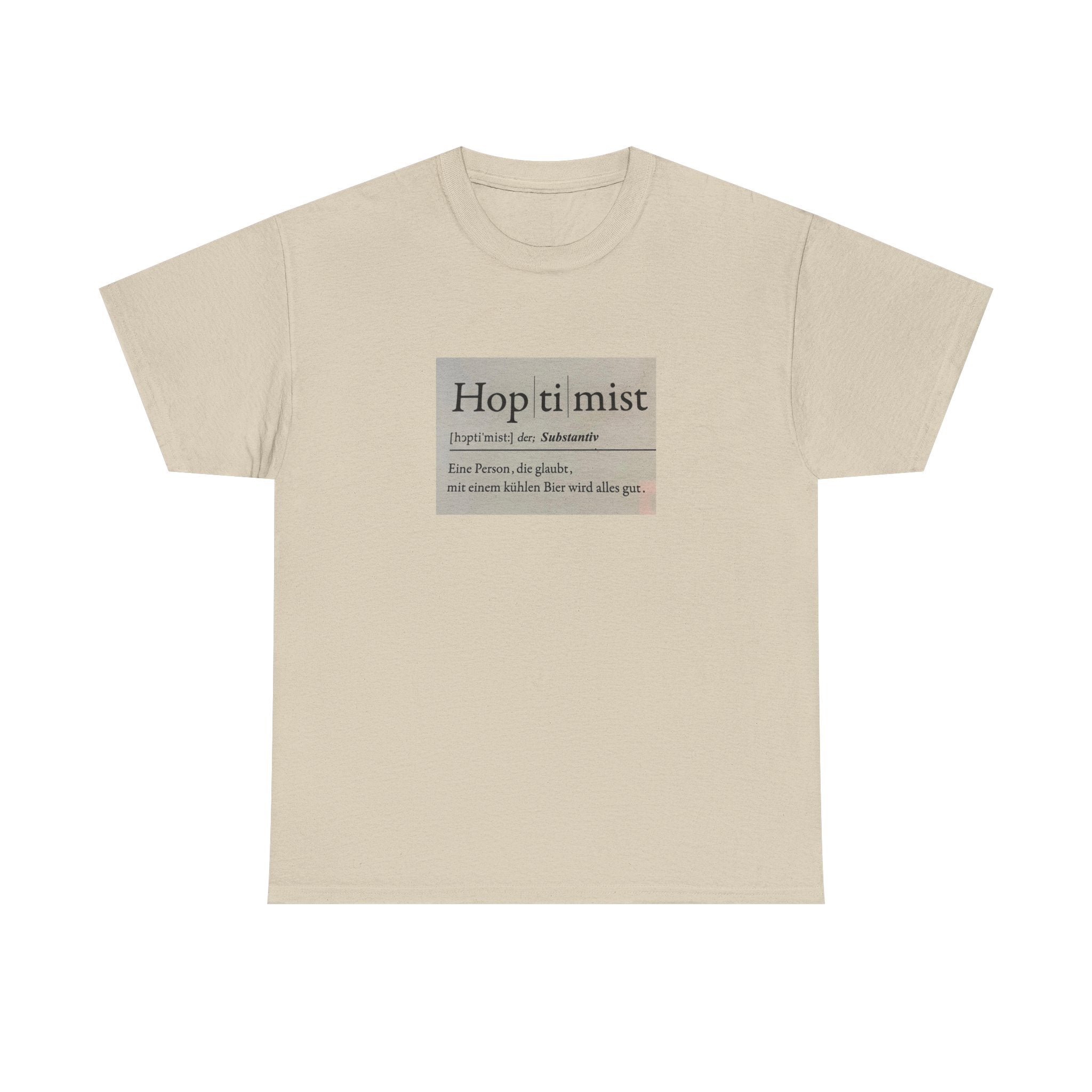 Hop ti mist Vintage Text Tee — Minimal German Phrase Shirt