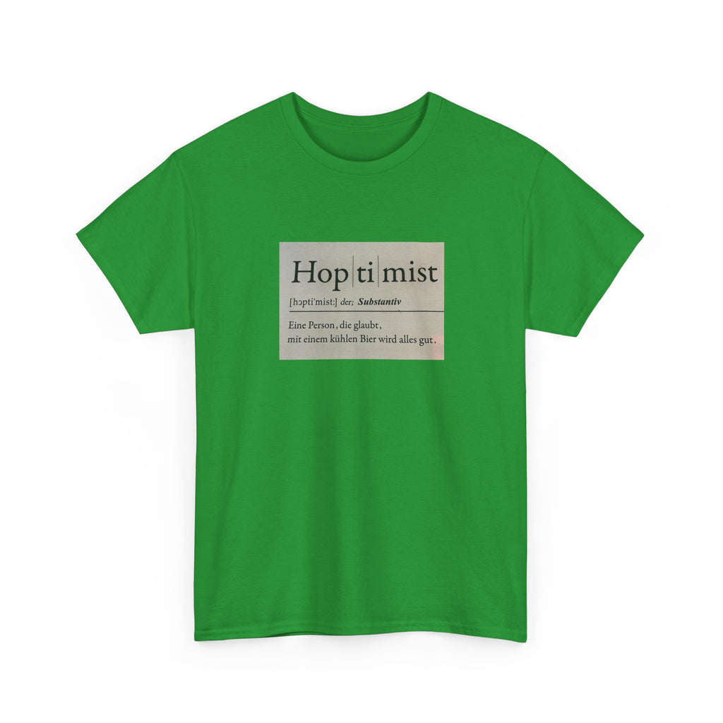 Hop ti mist Vintage Text Tee — Minimal German Phrase Shirt