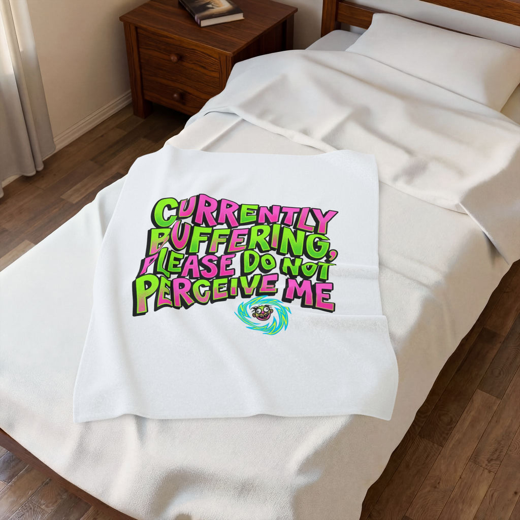Currently Buffering Quote Velveteen Plush Blanket | meme-core, cringe-core vibes