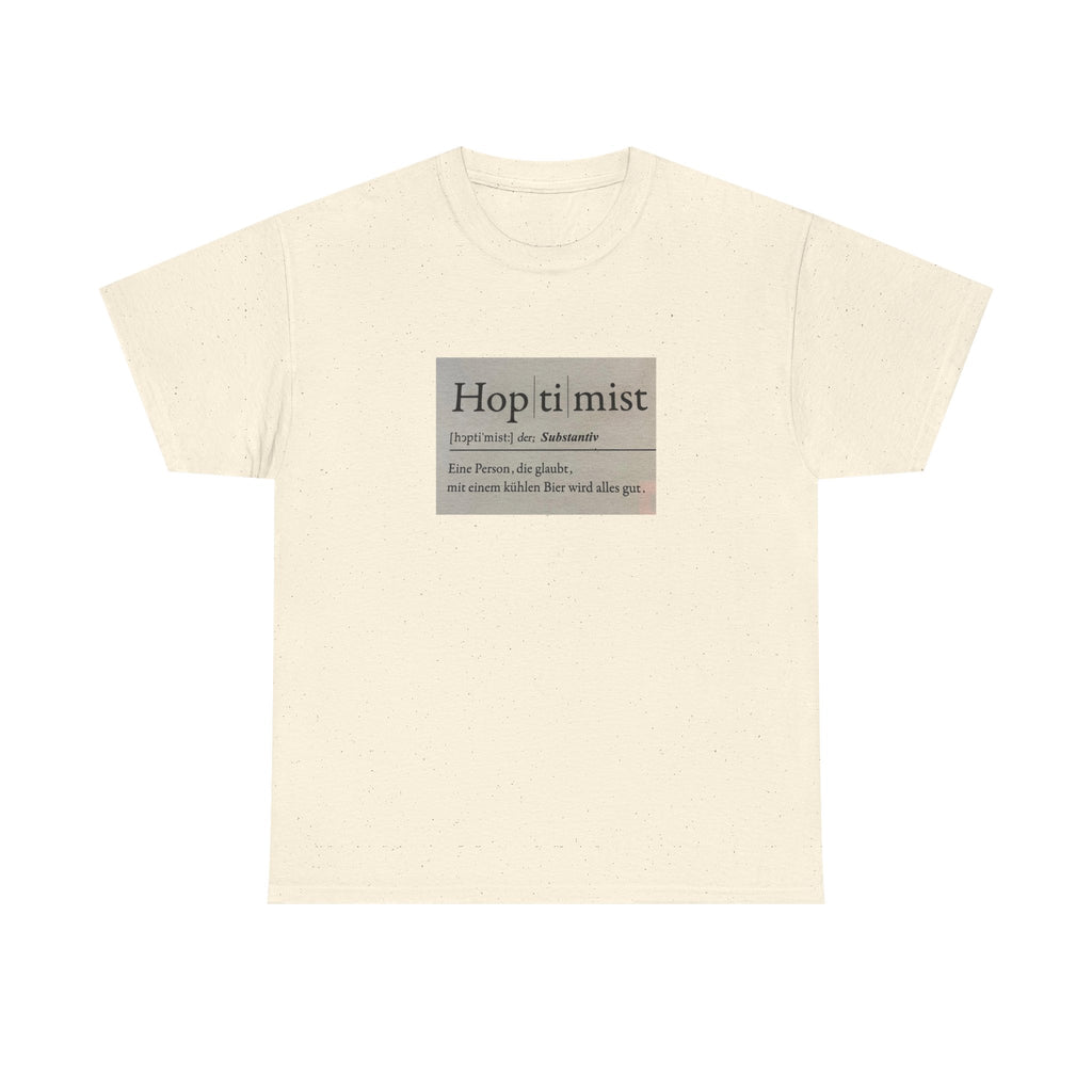 Hop ti mist Vintage Text Tee — Minimal German Phrase Shirt